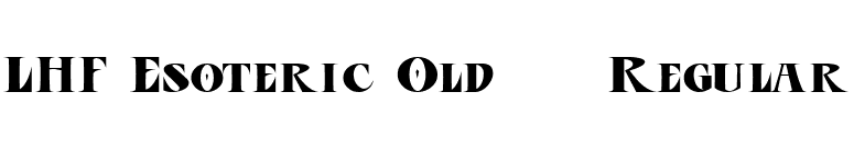 LHF Esoteric Old | Regular font preview